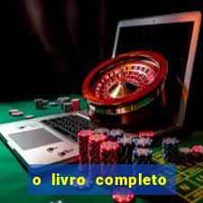 o livro completo do baralho petit lenormand pdf